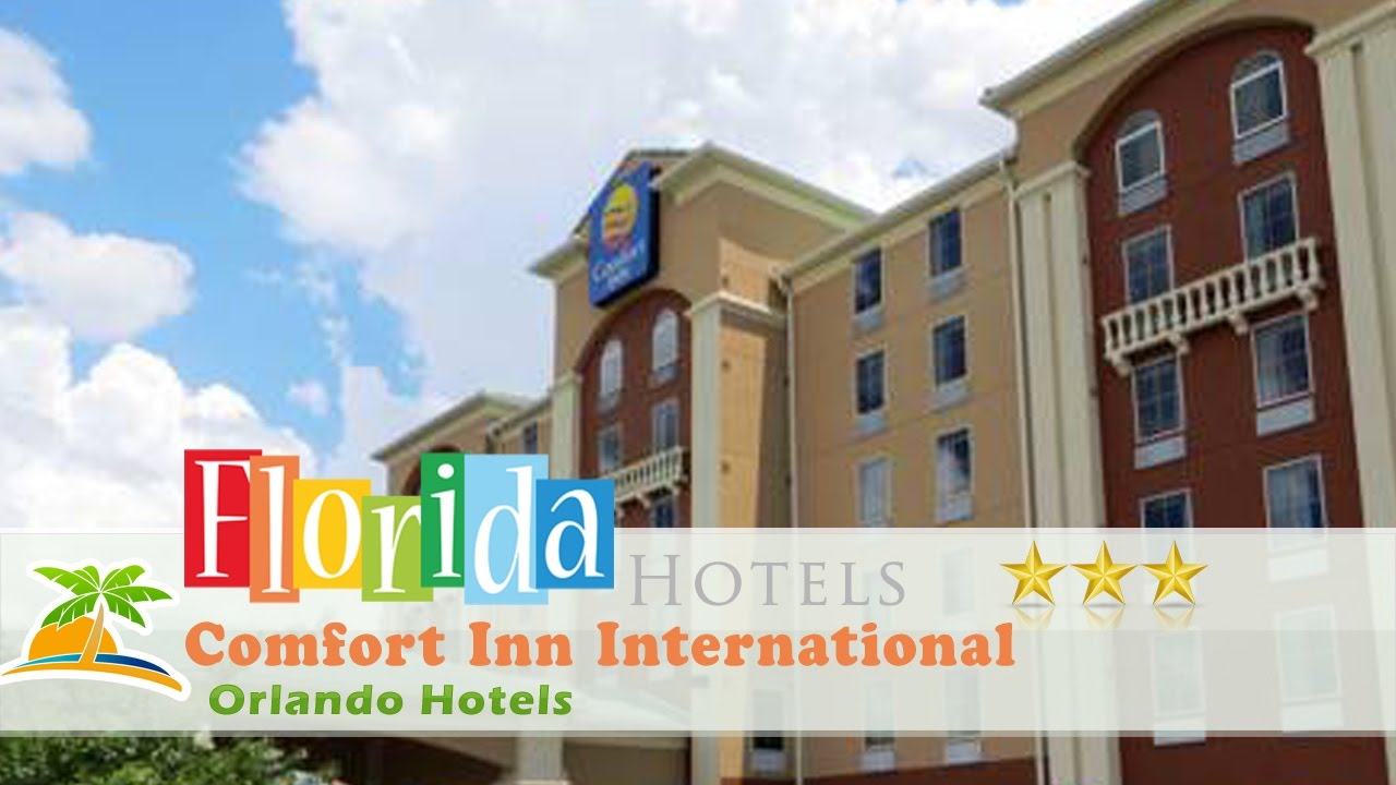 Comfort Inn International Orlando Hotels Florida Youtube