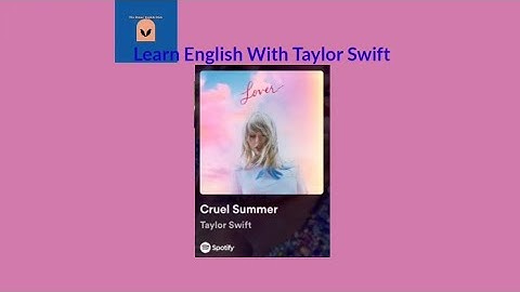 Learn connected speech from"Cruel summer" #taylorswift #pronunciation  #connectedspeech #english
