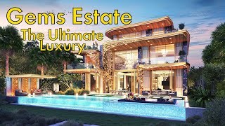 Gems Estate Villas in Damac Hills  The Icon Of Luxury in Dubai Real Estate Market