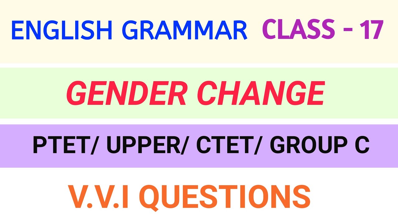Gender Changes English Grammar Class 17 Important Questions Answers YouTube