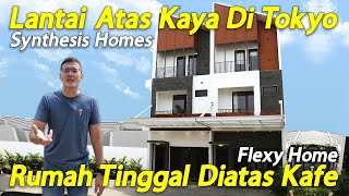 Rumah Toko 3 Lantai Flexy Home, Synthesis Homes Ciputat