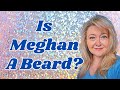 IS MEGHAN MARKLE A BEARD FOR HARRY AND IS THAT WHAT SHE