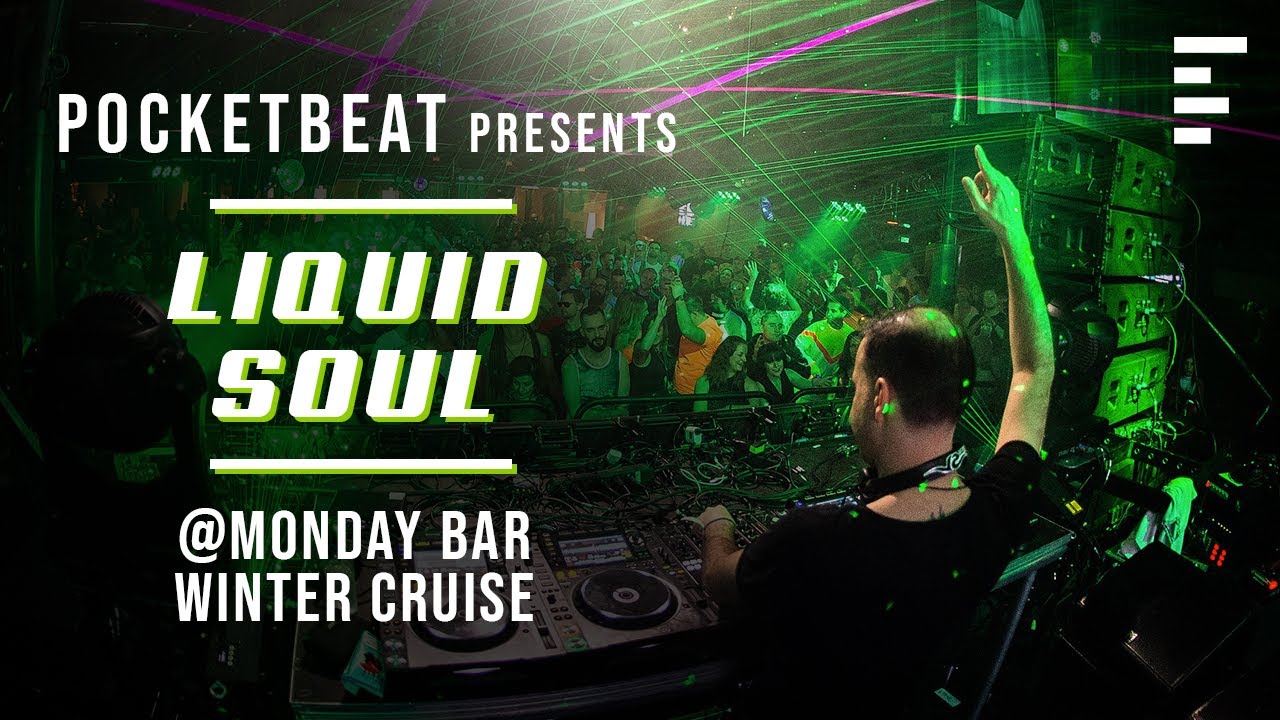 DJ set Liquid Soul live Monday Bar Winter Cruise 2020 Tracklist