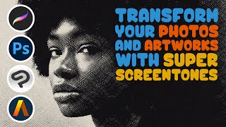 How to Transform your Photos and Artworks using SuperScreentones screenshot 4