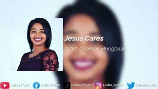 Charnell Hoogbaard - Jesus Cares