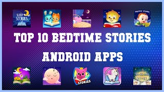 Top 10 Bedtime Stories Android App | Review screenshot 2