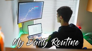 My Daily Routine as a Trader | EP.2