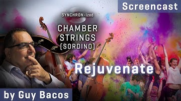 NEW: **Studio Series** SYNCHRON-ized Chamber Strings Sordino: Rejuvenate, by Guy Bacos