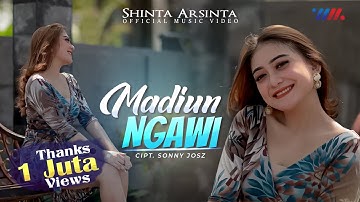Madiun Ngawi - Shinta Arsinta (Official Music Video)