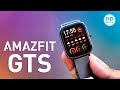 Recensione Amazfit GTS: Ottimo display, notifiche sincronizzate e lingua ITALIANA