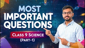 Class 9 Science Important Questions for Half Yearly Exam 2025 | Class 9th Science Half Yearly 2025