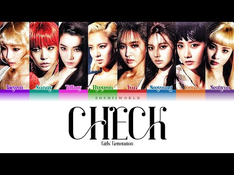 GIRLS’ GENERATION (소녀시대) – Check (Lyrics)