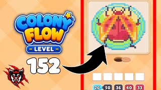 Colony Flow Level 152 Gameplay