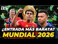 ¿Cuál es la ENTRADA MÁS BARATA del MUNDIAL 2026?
