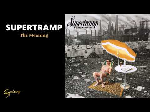 Putar The Meaning - Supertramp