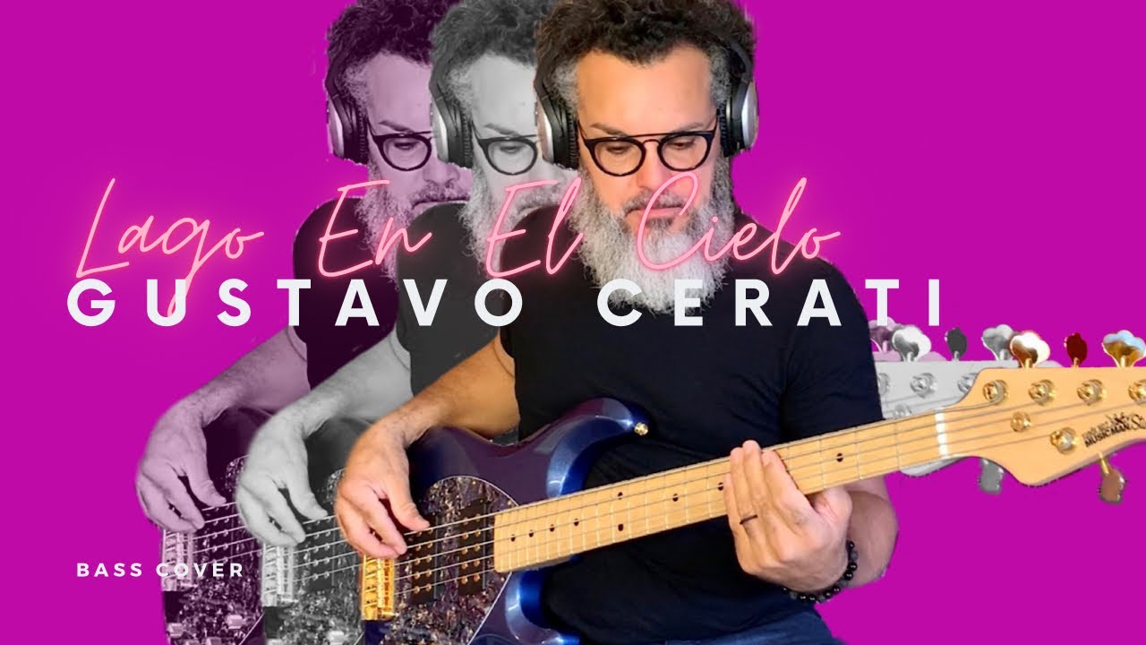 Lago En El Cielo | Gustavo Cerati | Bass Cover