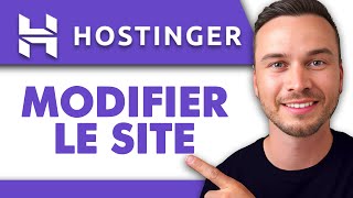 Comment Personnaliser un Site Hostinger