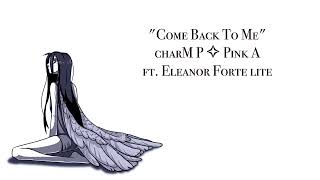 Come Back To Me