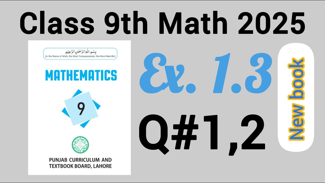 9th math new book 2025 exercise 1.3 || 9th math new book 2025 punjab ...