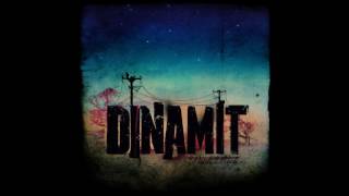 Dinamit - Temmuz Akşamı