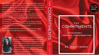 The Commitments - A Step By Step Guide To Business Transformation With Dr. Tracy Thomas