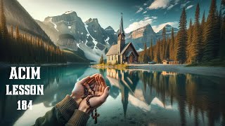 ACIM Lesson 184 A Journey To Peace | A Course In Miracles Workbook For Students