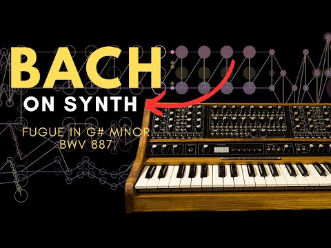 Fugue in G sharp minor, BWV 887 - J.S.Bach - The Well Tempered Synth