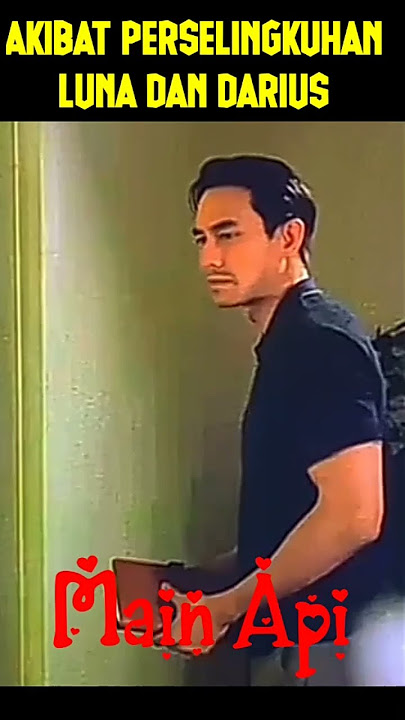 Adegan Panas Luna Di Film Main Api