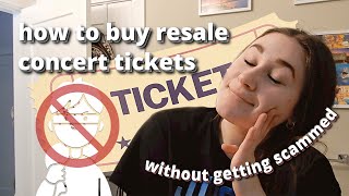 how to buy resale concert tickets without getting scammed