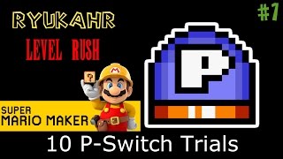 10 P-Switch Trials | Super Mario Maker | Level Reaction Ep. 1