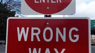 Do Not Enter/Wrong Way