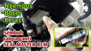 Mengakali seal master rem yang bocor #KakexChannel