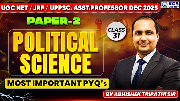 UGC NET/SET/UPPSC Asst. Prof. 2025 | UGC NET Paper - 2 Political Science | Abhishek Tripathi Sir