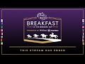Breakfast at the Breeders’ Cup