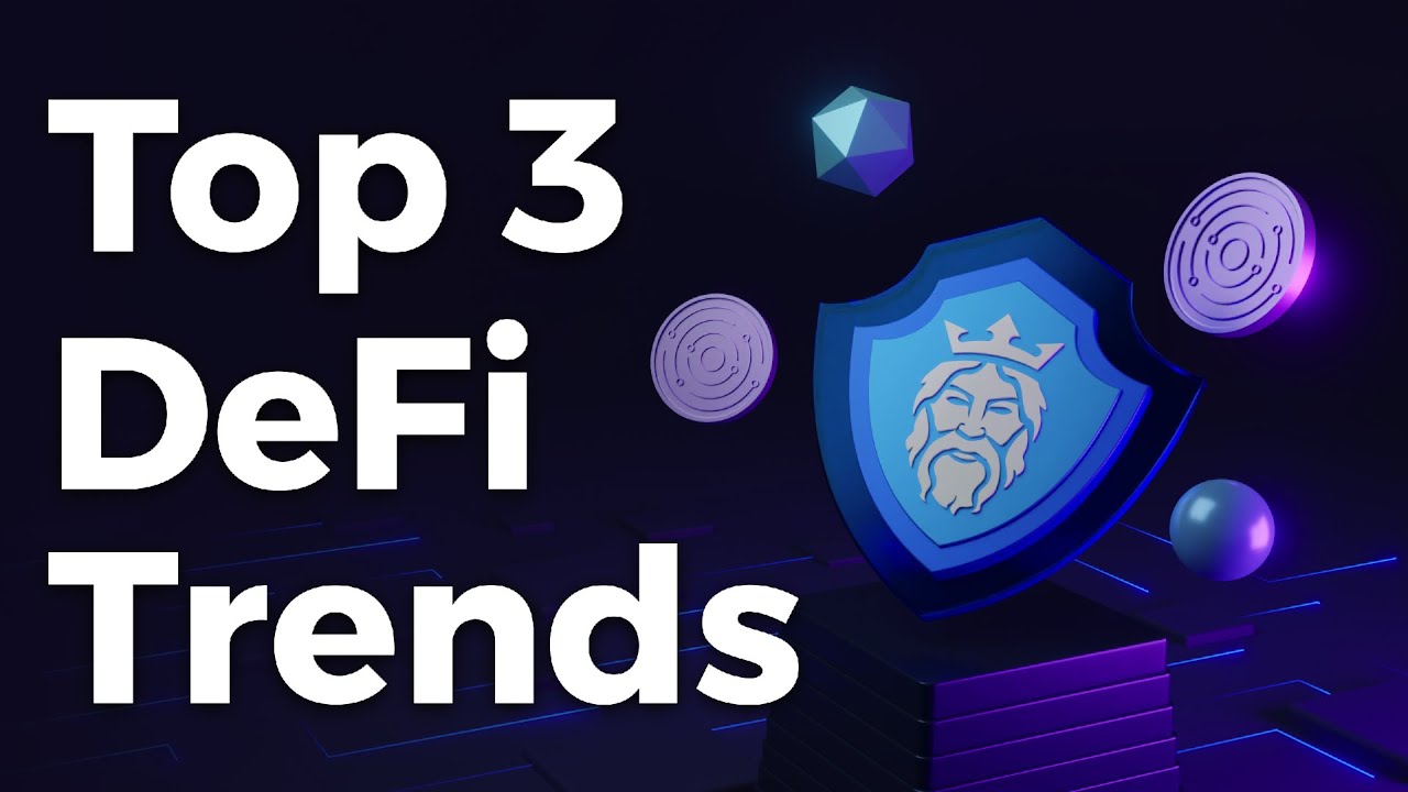Top 3 DeFi Trends For 2023 ~ What will 2023 have in store for Decentralized Finance?