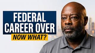 Federal Career Ending | New Beginning Starts Now