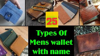 Top 25 Types Of Mens Wallet With Name || best trendy wallets for men || latest gents wallet guide