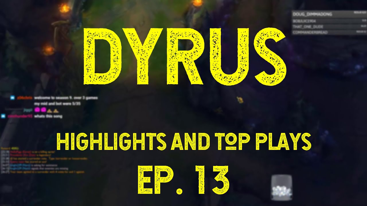 DYRUS Highlights, Best Plays and Top Moments | EP13