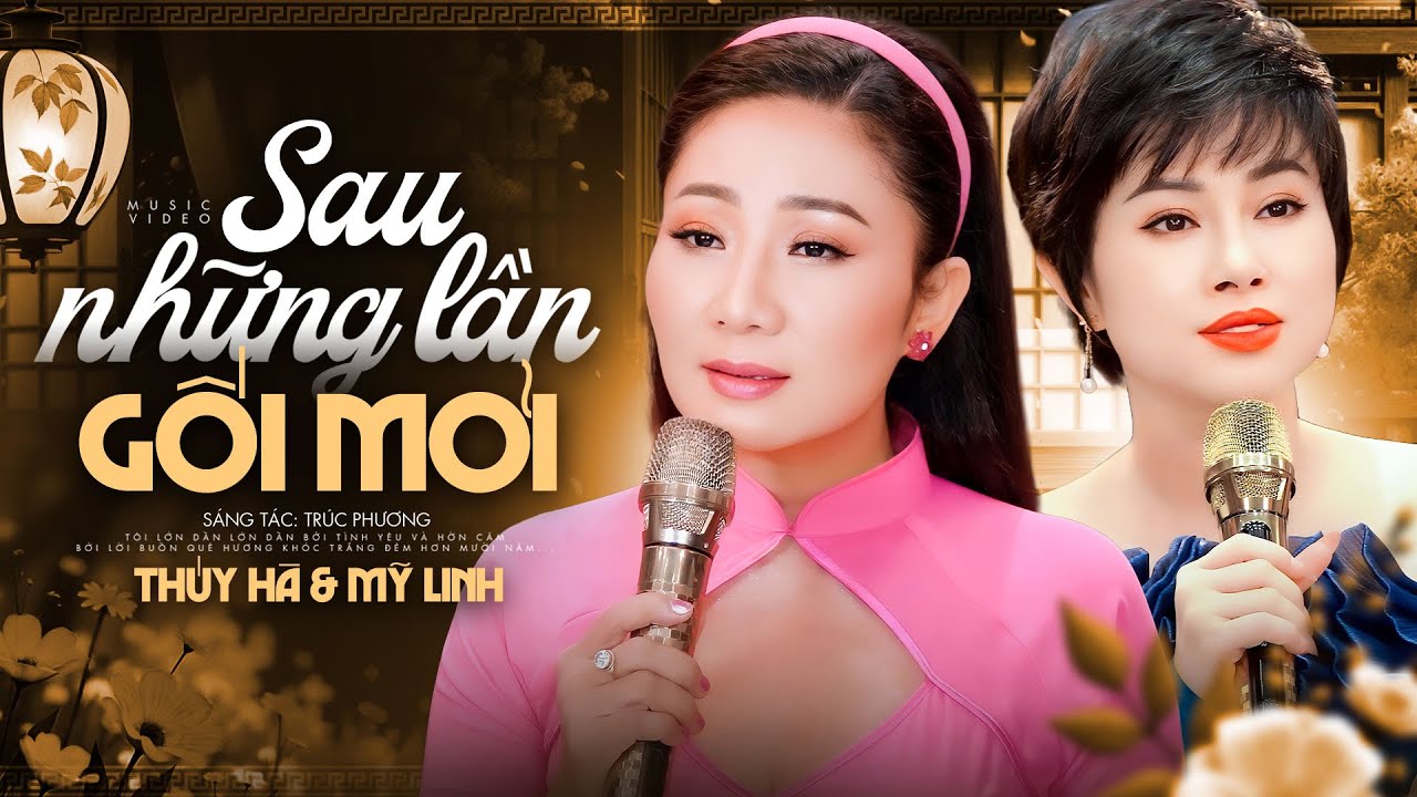 Sau Những Lần Gối Mỏi & Sao Không Thấy Anh Về - Mỹ Linh & Thúy Hà | 2 Giọng Hát Đậm Chất Lính Xưa