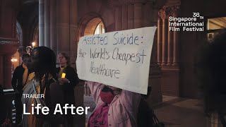 Life After Trailer | SGIFF 2025