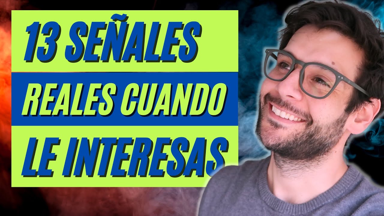🚨 13 SEÑALES REALES CUANDO LE INTERESAS A UN HOMBRE 🚨 | JORGE ESPINOSA
