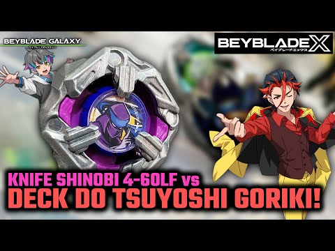 KNIFE SHINOBI 4-60LF vs Tsuyoshi Goriki's Deck of Beyblade X Xone
