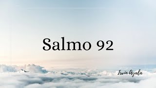 Video thumbnail of "Salmo 92 | Irvin Ayala"