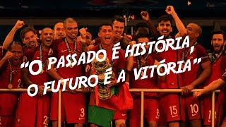 Selecao Portuguesa Campeonato Europeu Euro 2016 Youtube