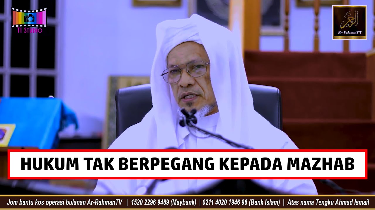 Baba Ismail Sepanjang - HUKUM TAK BERPEGANG KEPADA MAZHAB