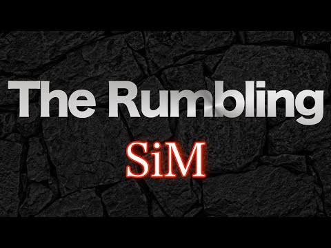 The Rumbling (カラオケ) SiM - 進撃の巨人 Attack on Titan The Final