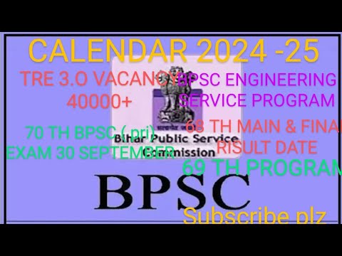 Bpsc 2024-25 calendar ,Big vacancy TRE 3.O 40000+ ,68,69, Bpsc program ...