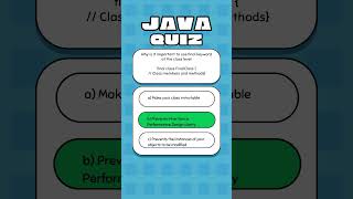 32. Why is it important to use final keyword at the class level?
