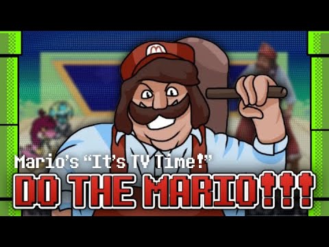 (Mario’s “It’s TV Time!”) DO THE MARIO!!! - MushRune 