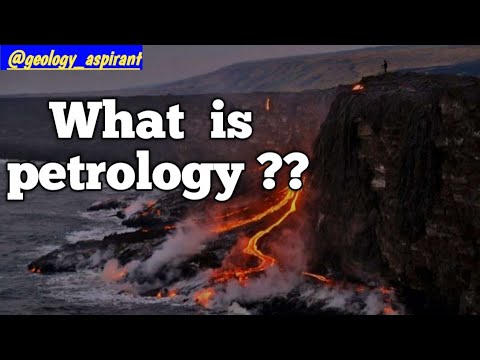 what is Petrology ?? Introduction to Petrology || igneous, sedimentary and metamorphic Petrology ||